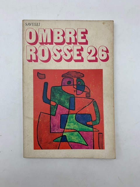 Ombre Rosse 26. Nuova rivista bimestrale dicembre 1978
